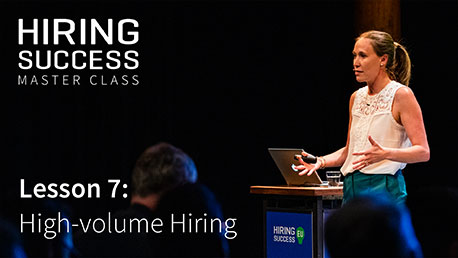 Hiring Success Master Class - Lesson 7 | Hiring Success